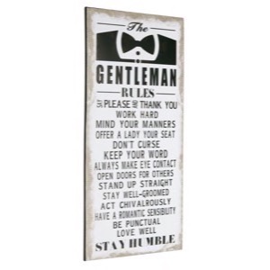 Metal skilt 30x60x0,7cm The Gentleman Rules - Se metalskilte og spejle